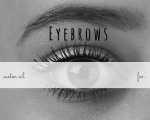 castor oil for eyebrows