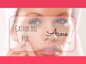 castor oil for acne