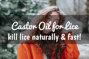 Castor Oil for Lice | Castor Oil Guide